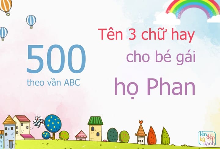 500 tên 3 chữ hay bé gái họ Phan
