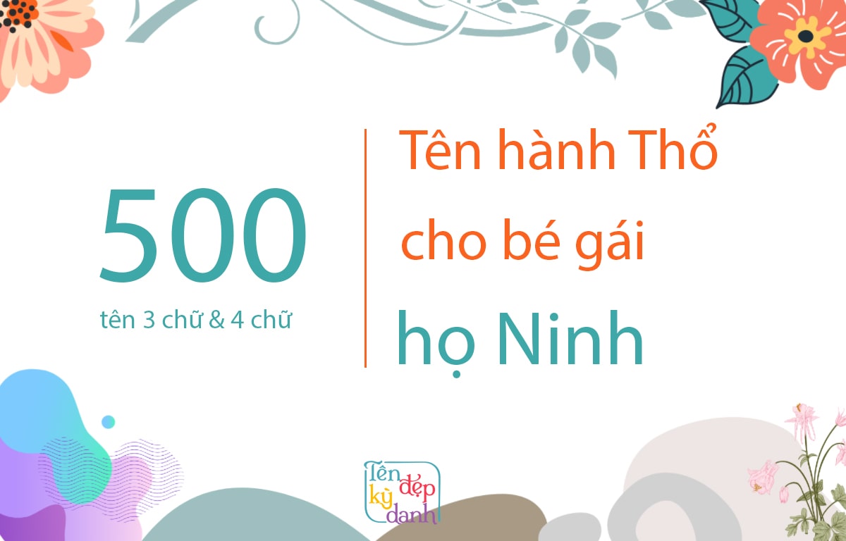 500 tên hành Thổ cho bé gái họ Ninh