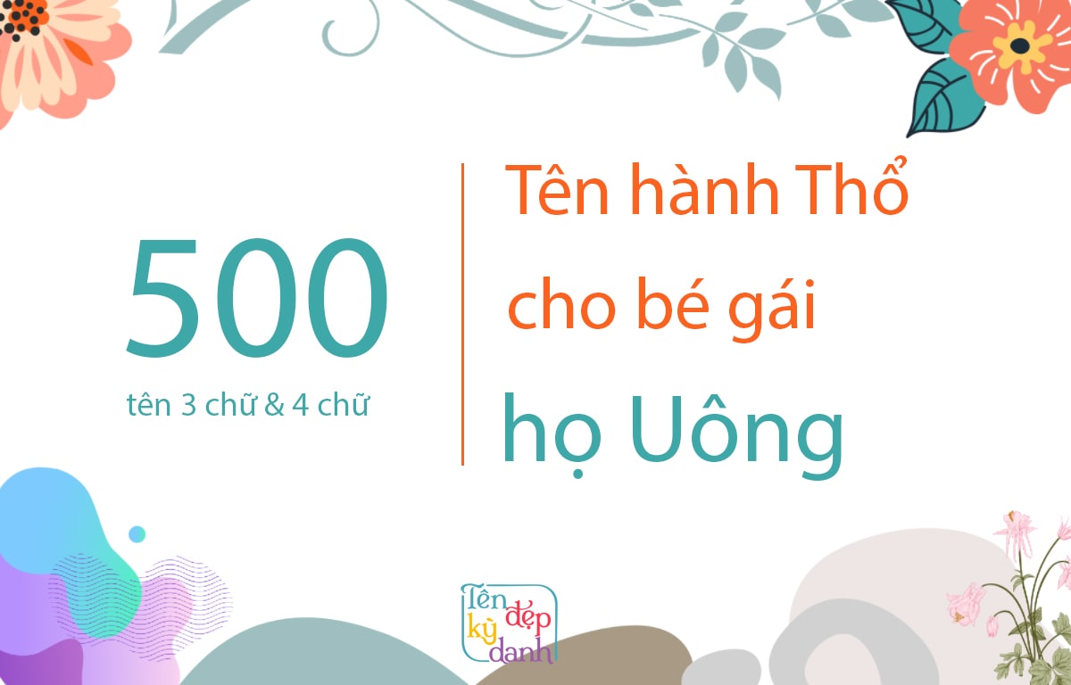 500 tên hành Thổ cho bé gái họ Uông